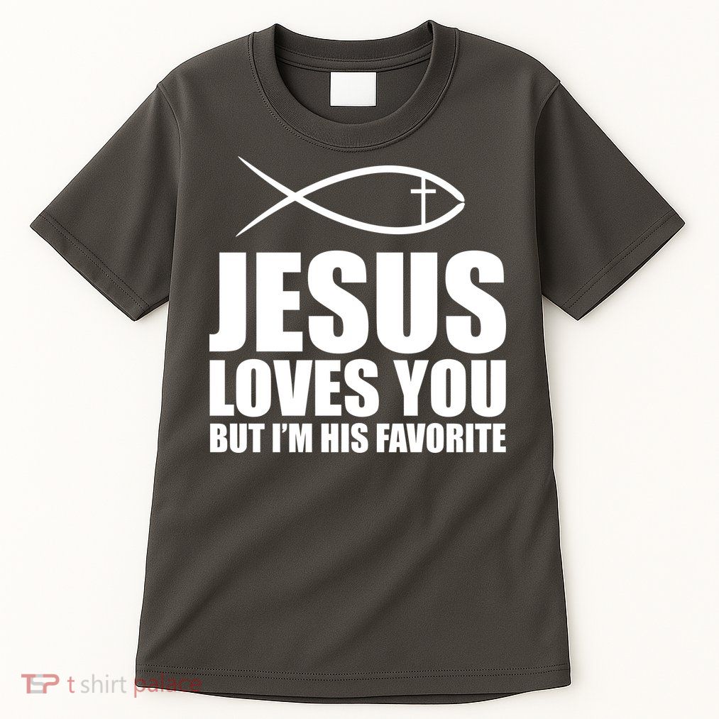 Jesus Loves You Funny Christain Tall T-Shirt