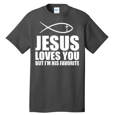 Jesus Loves You Funny Christain Tall T-Shirt