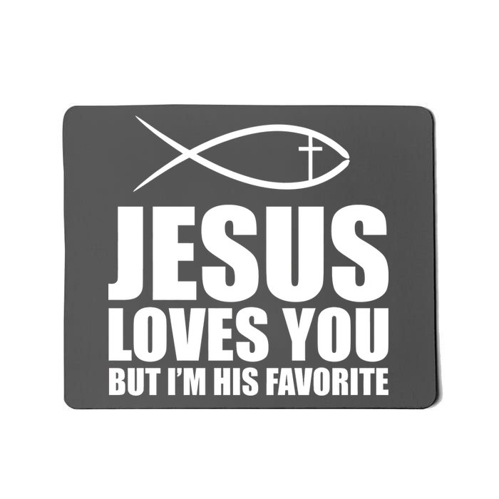 Jesus Loves You Funny Christain Mousepad