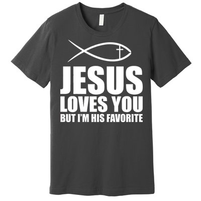 Jesus Loves You Funny Christain Premium T-Shirt