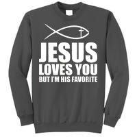 Jesus Loves You Funny Christain Tall Sweatshirt