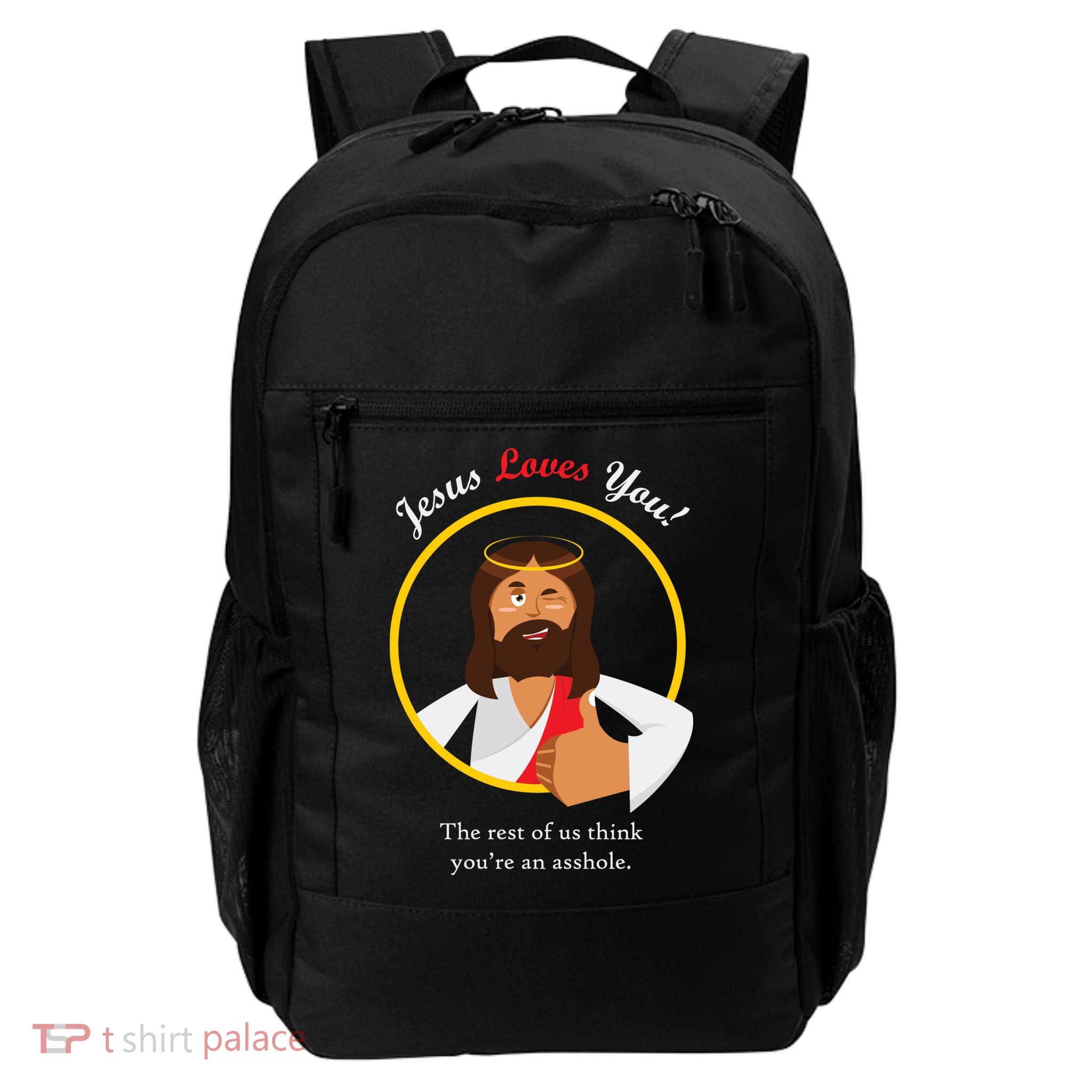 Jesus Loves You Funny Christian Daily Commute Backpack