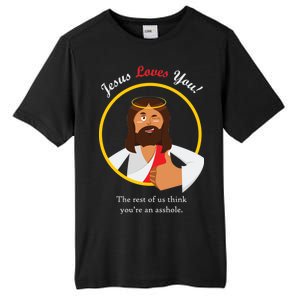 Jesus Loves You Funny Christian Tall Fusion ChromaSoft Performance T-Shirt