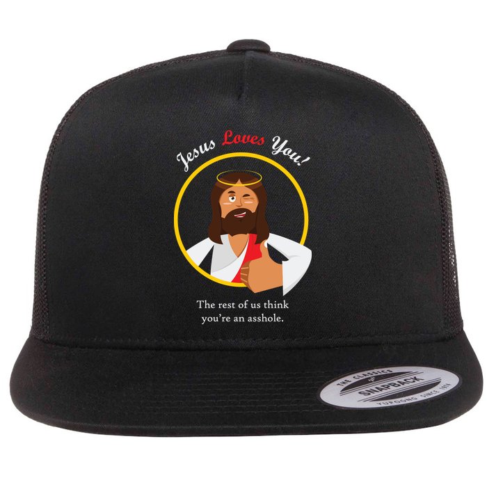 Jesus Loves You Funny Christian Flatbill Hat