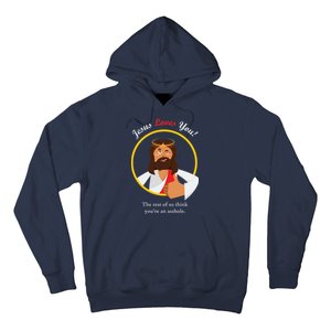 Jesus Loves You Funny Christian Hoodie