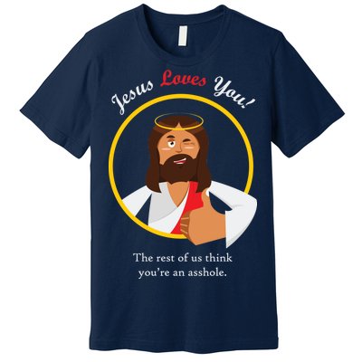 Jesus Loves You Funny Christian Premium T-Shirt