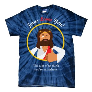 Jesus Loves You Funny Christian Tie-Dye T-Shirt