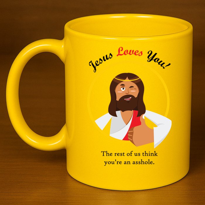 Jesus Loves You Funny Christian 11oz C Handle Ceramic Mug