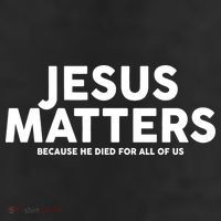 Jesus Matters Because He Died For All Of Us 25L Jumbo Tote