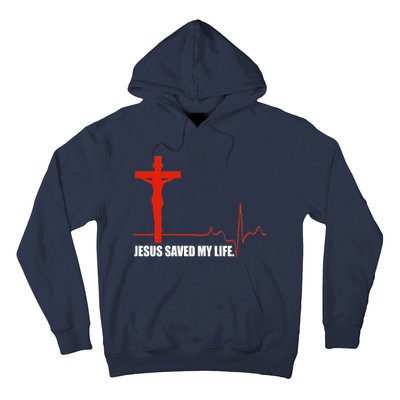 Jesus Saved My Life Hoodie