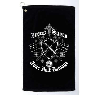 Jesus Saves All Others Take Half Damage DnD Game Platinum Collection Golf Towel