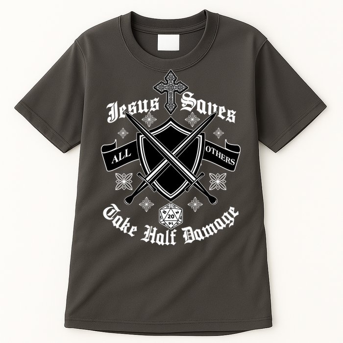 Jesus Saves All Others Take Half Damage DnD Game Tall T-Shirt
