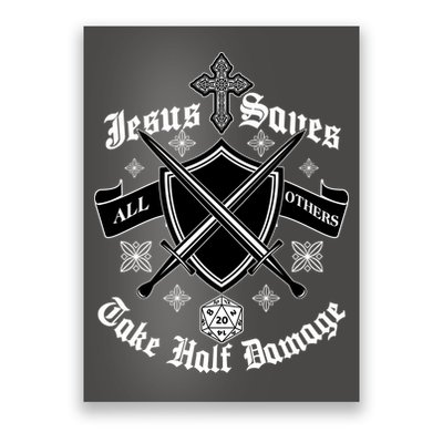 Jesus Saves All Others Take Half Damage DnD Game Poster