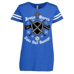 Jesus Saves All Others Take Half Damage DnD Game Enza Ladies Jersey Football T-Shirt