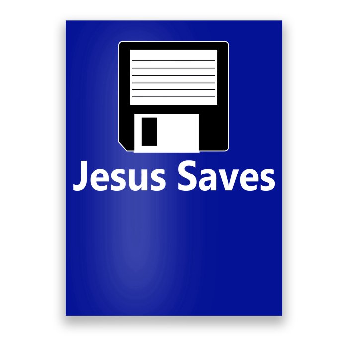 Jesus Saves Floppy Disk Poster