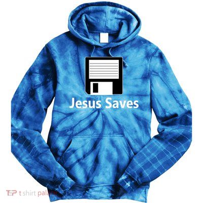 Jesus Saves Floppy Disk Tie Dye Hoodie