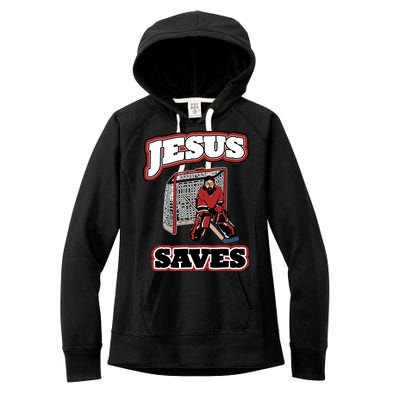 Jesus Saves Hockey Goalie Women's Fleece Hoodie