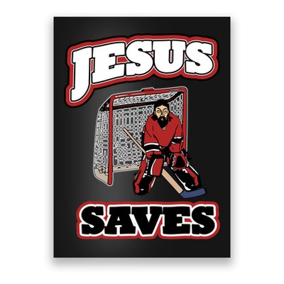Jesus Saves Hockey Goalie Poster