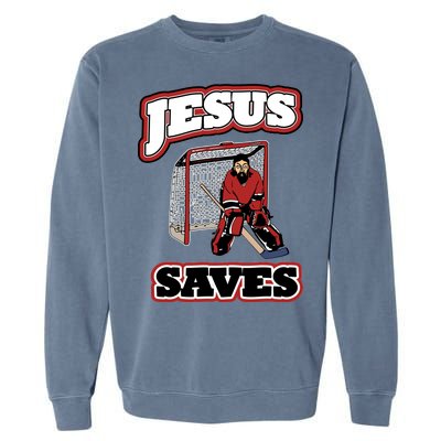 Jesus Saves Hockey Goalie Garment-Dyed Sweatshirt