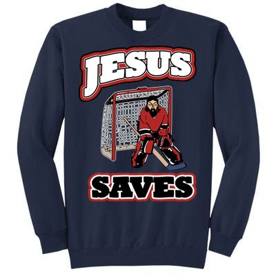 Jesus Saves Hockey Goalie Tall Sweatshirt