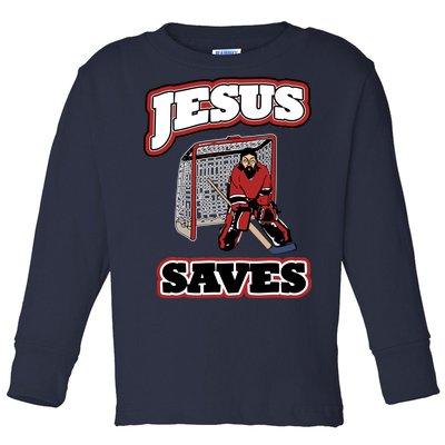 Jesus Saves Hockey Goalie Toddler Long Sleeve Shirt