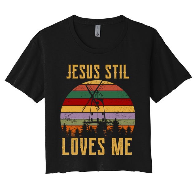 Jesus Still Loves Me Vintage Windmill Crop Top