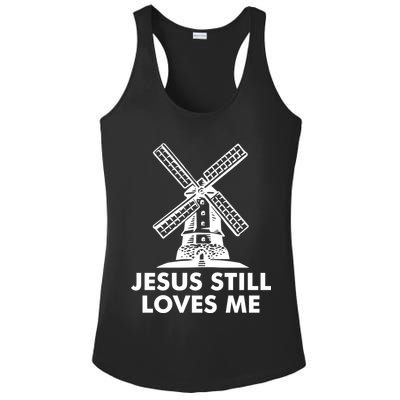 Jesus Still Loves Me Windmill Ladies PosiCharge Competitor Racerback Tank
