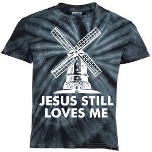 Jesus Still Loves Me Windmill Kids Tie-Dye T-Shirt