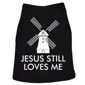 Jesus Still Loves Me Windmill Christian Doggie Tank