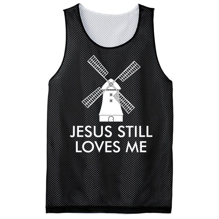 Jesus Still Loves Me Windmill Christian Mesh Reversible Basketball Jersey Tank