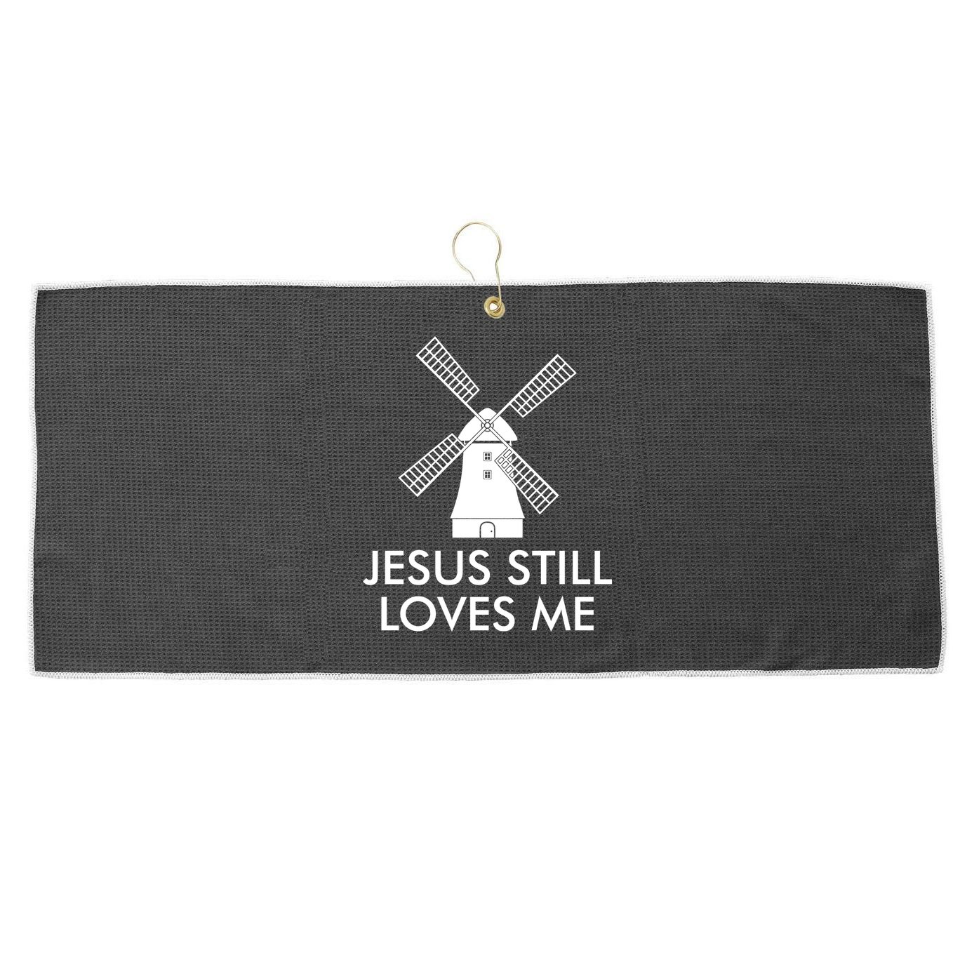 Jesus Still Loves Me Windmill Christian Large Microfiber Waffle Golf Towel