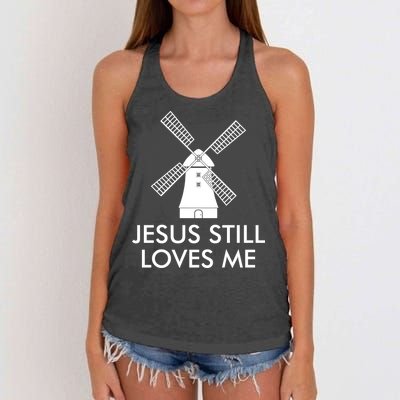 Jesus Still Loves Me Windmill Christian Women's Knotted Racerback Tank