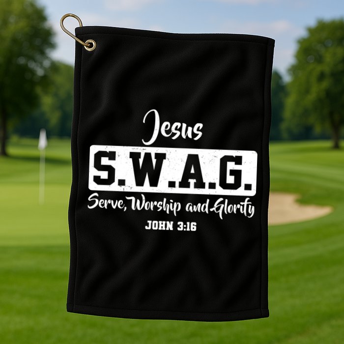 Jesus SWAG Serve Worship And Glorify John 3:16 Golf Towel