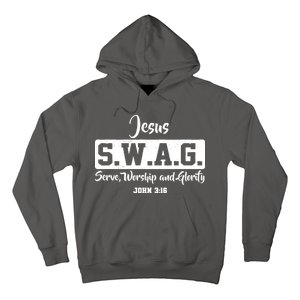 Jesus SWAG Serve Worship And Glorify John 3:16 Hoodie