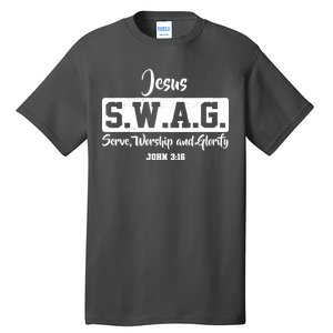 Jesus SWAG Serve Worship And Glorify John 3:16 Tall T-Shirt