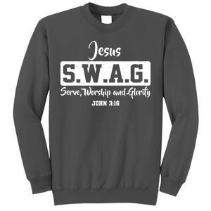 Jesus SWAG Serve Worship And Glorify John 3:16 Tall Sweatshirt