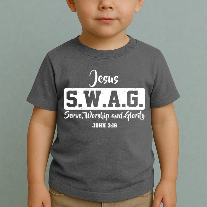 Jesus SWAG Serve Worship And Glorify John 3:16 Toddler T-Shirt