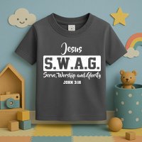 Jesus SWAG Serve Worship And Glorify John 3:16 Toddler T-Shirt