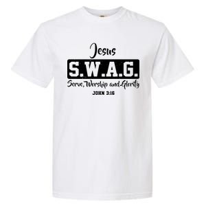 Jesus SWAG Serve Worship And Glorify John 3:16 Garment-Dyed Heavyweight T-Shirt