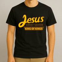 Jesus Sweet Savior King of Kings T-Shirt