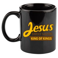 Jesus Sweet Savior King of Kings 11oz C Handle Ceramic Mug