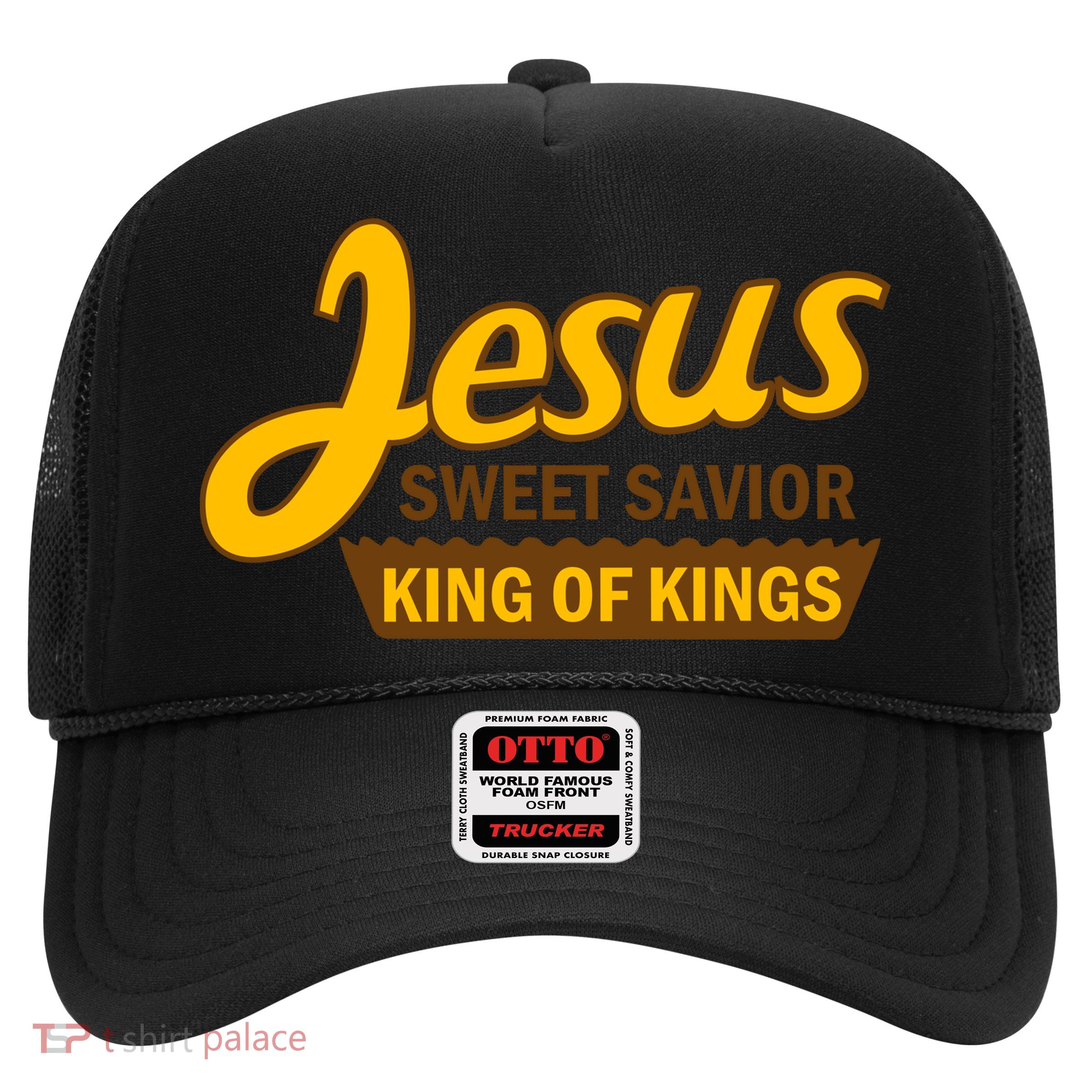 Jesus Sweet Savior King of Kings Trucker Hat
