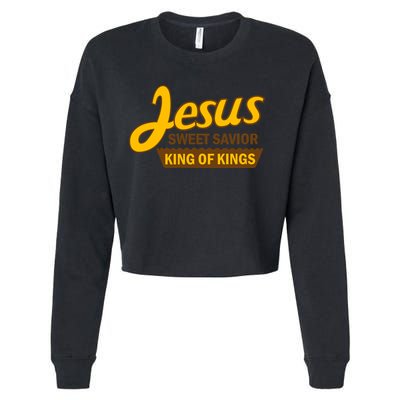 Jesus Sweet Savior King of Kings Cropped Pullover Crew