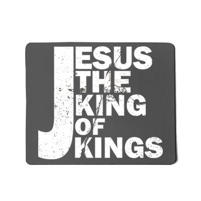 Jesus The Kings of Kings Mousepad