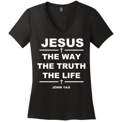 Jesus the way the truth the life Women's V-Neck T-Shirt