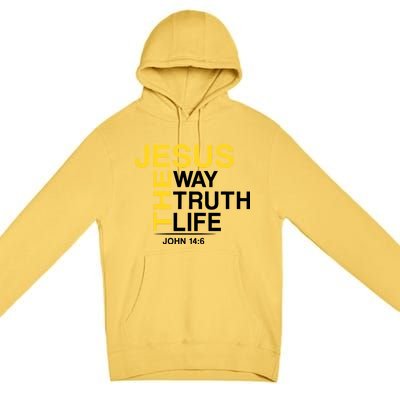 Jesus The Way Truth Life John 14:6 Premium Pullover Hoodie