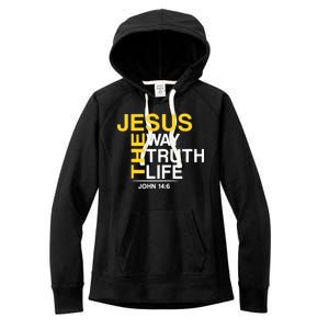 Jesus The Way Truth Life John 14:6 Women's Fleece Hoodie