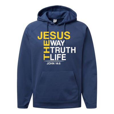 Jesus The Way Truth Life John 14:6 Performance Fleece Hoodie