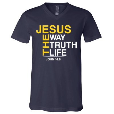 Jesus The Way Truth Life John 14:6 V-Neck T-Shirt