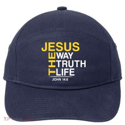 Jesus The Way Truth Life John 14:6 7-Panel Snapback Hat
